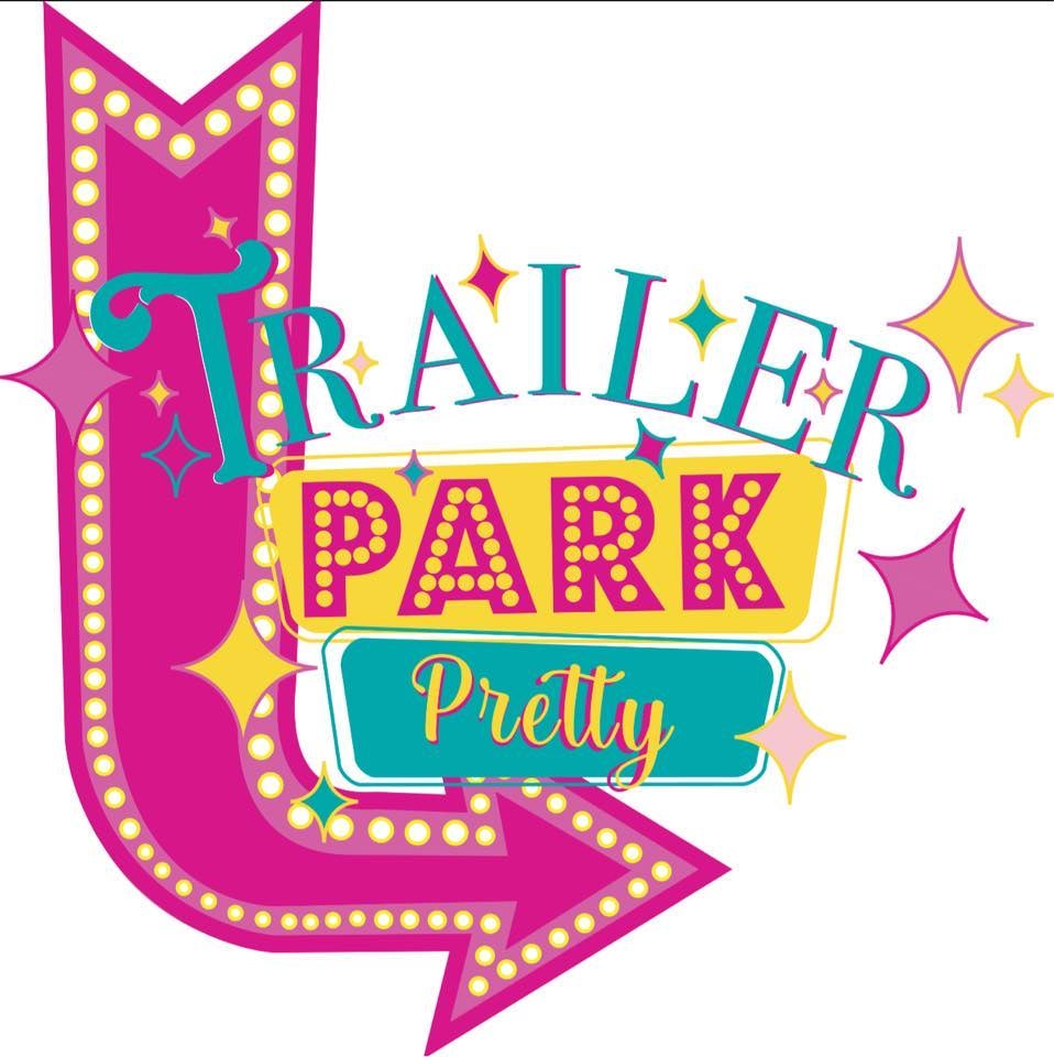 Home Trailer Park Pretty